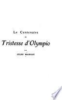 Le centenaire de Tristesse d'Olympio