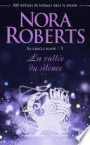 Le cercle blanc (Tome 3) - La vallée du silence