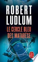 Le Cercle bleu des Matarèse