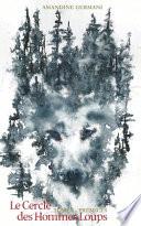 Le Cercle des Hommes Loups