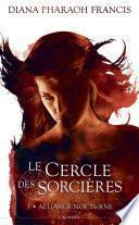 Le cercle des sorcières T01
