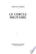 Le cercle militaire