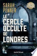 Le cercle occulte de Londres