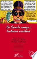 Le Cercle rouge : lectures croisées