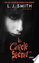 Le Cercle Secret - Saison 2