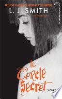 Le Cercle Secret - Saison 2