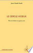 Le cercle vicieux