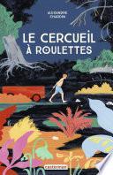 Le cercueil à roulettes