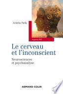 Le cerveau et l'inconscient