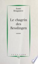 Le chagrin des Resslingen