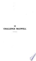 Le challenge Maxwell