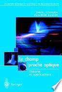 Le champ proche optique