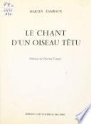 Le chant d'un oiseau têtu