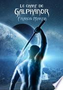 Le chant de Galphanor
