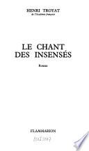Le chant des insensés