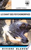 Le Chant des Psychomorphes