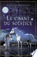 Le chant du solstice