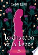 Le chardon et la terre