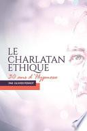 Le charlatan éthique