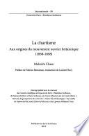 Le chartisme. Aux origines du mouvement ouvrier britannique (1838-1858)