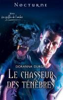 Le chasseur des ténèbres