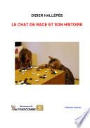 Le chat de race et son histoire