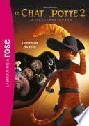 Le Chat Potté 2, La dernière quête - Le roman du film