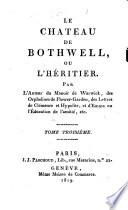 Le château de Bothwell ou l'héritier