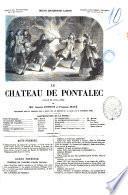 Le chateau de Pontalec drame en cinq actes par MM. Adolphe D'Ennery et Ferdinand Dugue