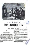 Le château de Roderick suite de la tigresse par Henry de Kock