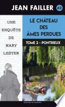 Le château des âmes perdues - Tome 2 : Pontrieux