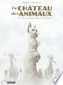 Le Château des Animaux (Tome 2) - Les Marguerites de l'hiver