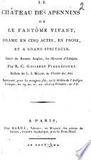 Le château des Apennins ou Le fantôme vivant,