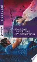Le château des immortels