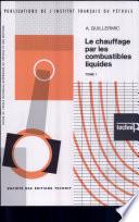 Le chauffage par les combustibles liquides