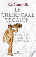Le Cheese-cake de Caton
