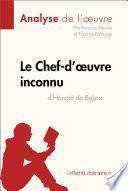 Le Chef-d'œuvre inconnu d'Honoré de Balzac (Analyse de l'oeuvre)