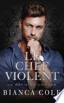 Le Chef Violent