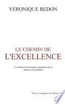 Le chemin de l'excellence