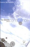 Le Chemin de la Conscience