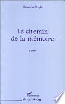 Le chemin de la mémoire