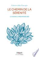 Le chemin de la sérénité