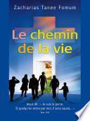 Le Chemin de la Vie