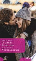 Le chemin de son coeur - Noël en Australie