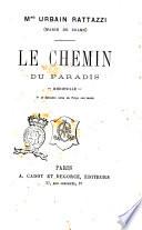 Le chemin du paradis Bicheville Urbain Rattazzi (Marie de Solms)