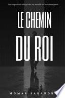Le chemin du roi