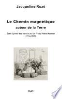 Le chemin magnétique autour de la Terre