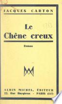 Le chêne creux