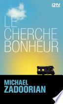 Le cherche-bonheur