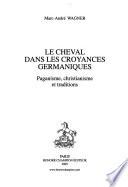 Le cheval dans les croyances germaniques